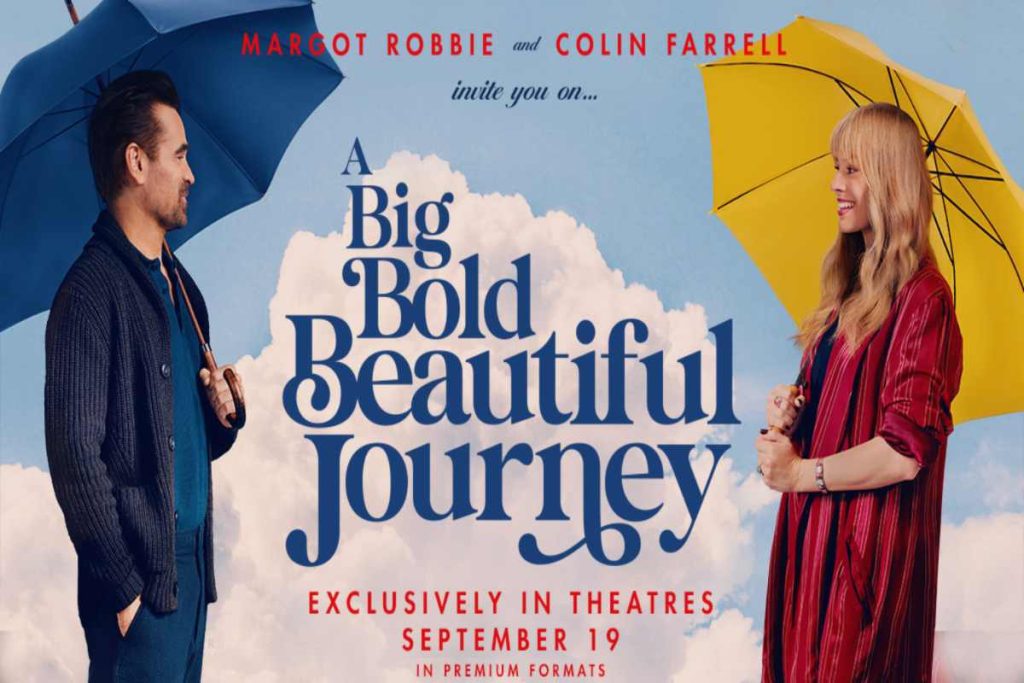 Romantic film poster for a big bold beautiful journey with lead actors.