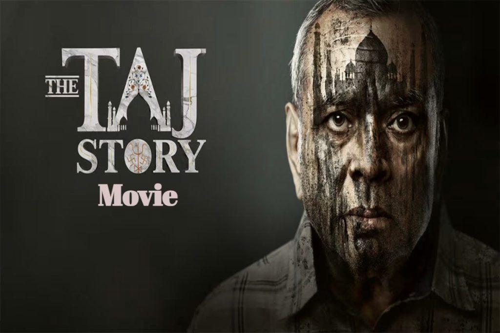 The Taj Story showing Mughal love and architecture beauty.