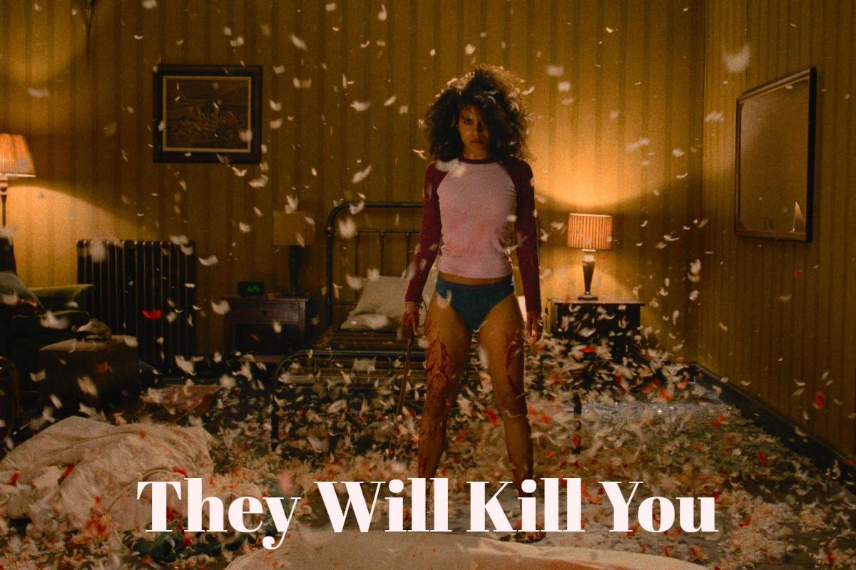 They Will Kill You intense human drama.